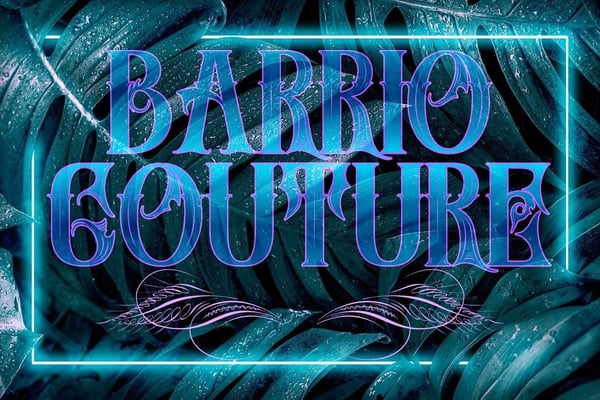 BARRIO COUTURE Home