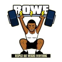 RESPECT OUT WEIGHS EVERYTHING 