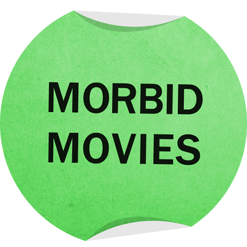 Morbid Movies