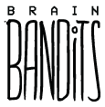 BRAIN BANDITS