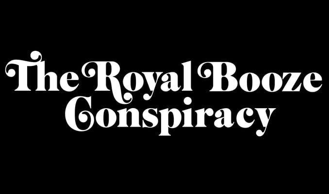 The Royal Booze Conspiracy Home