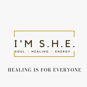 I'm S.H.E. (Soul Healing Energy) Home