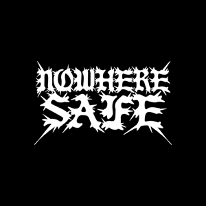 Nowhere Safe HC Home