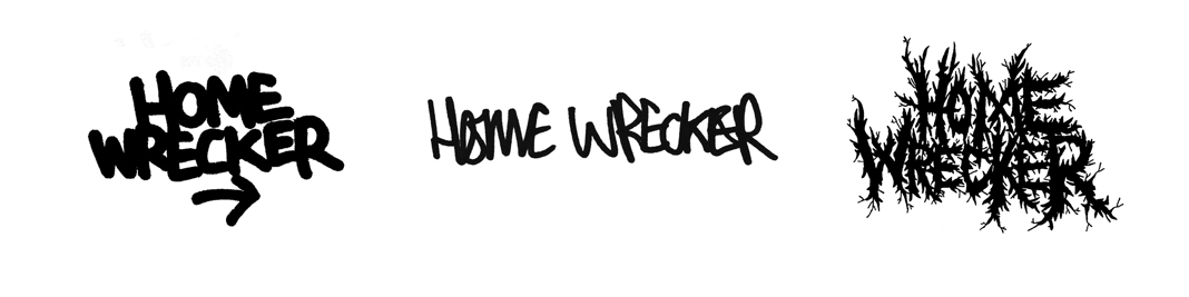 HOMEWRECKER Home