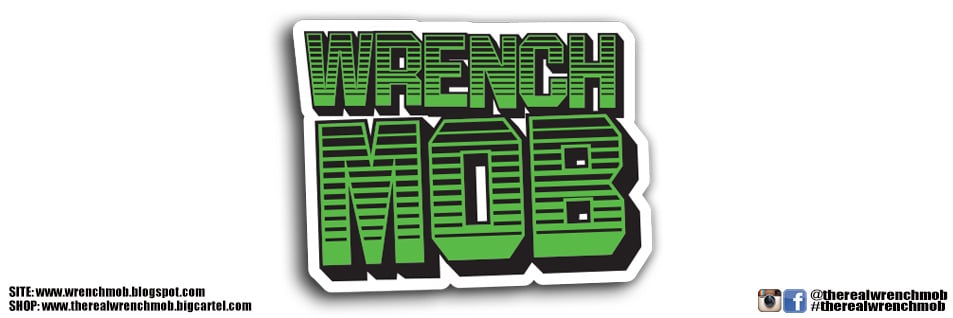 The Real Wrench Mob
