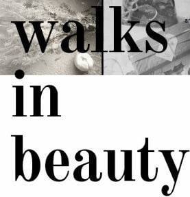 Walks In Beauty