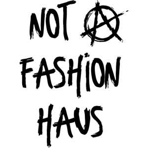 Not A Fashion Haüs  Home