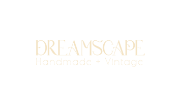 Dreamscape Handmade + Vintage Home