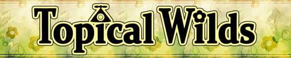 TopicalWilds