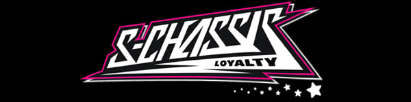 S-Chassis Loyalty