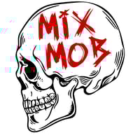 MIX MOB