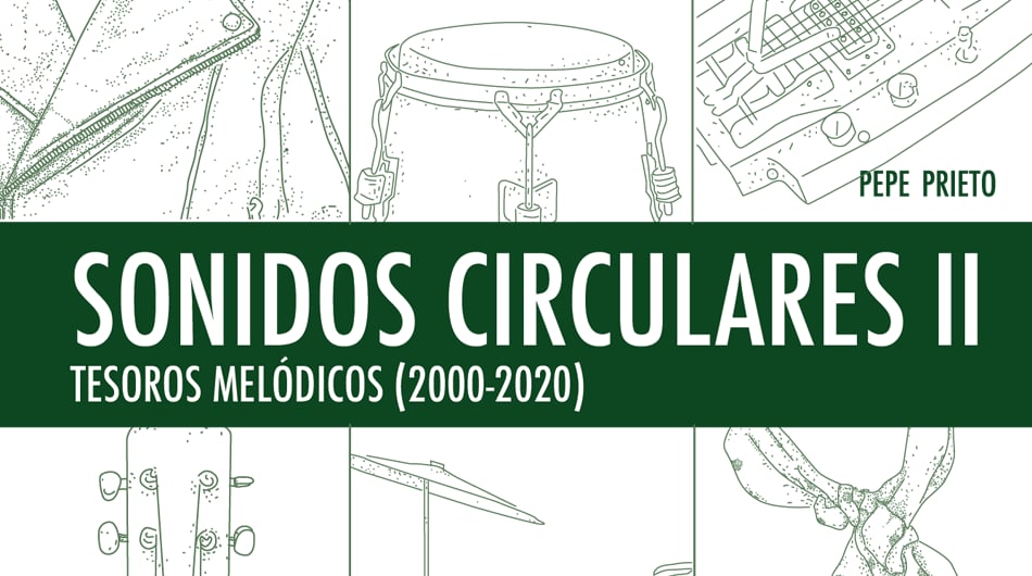 SONIDOS CIRCULARES, Pepe Prieto