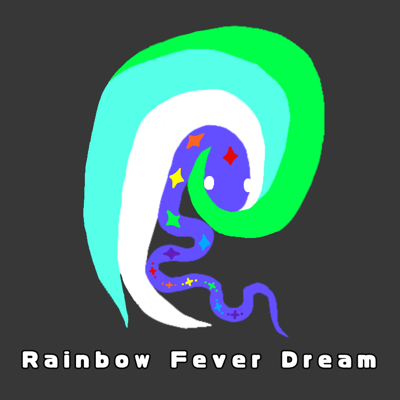 Rainbow Fever Dream