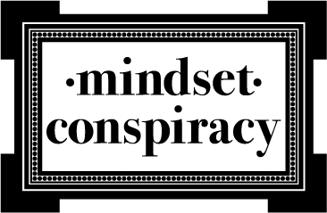 mindset.conspiracy Home