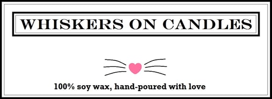 Whiskers on Candles