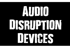 L.A.G. | Audio Disruption Devices L.A.G. | Audio Disruption Devices