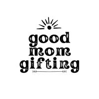 Good Mom Gifting Home