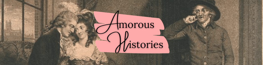 Amorous Histories Home