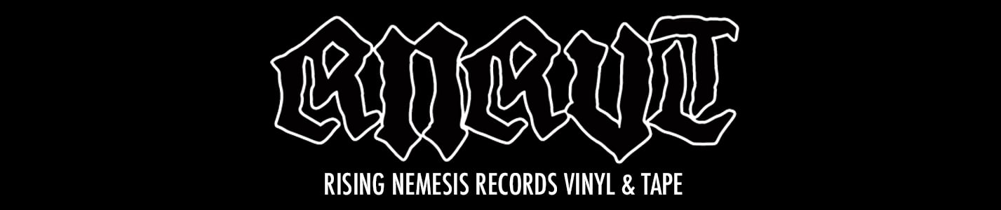 Rising Nemesis Records Vinyl & Tape Home
