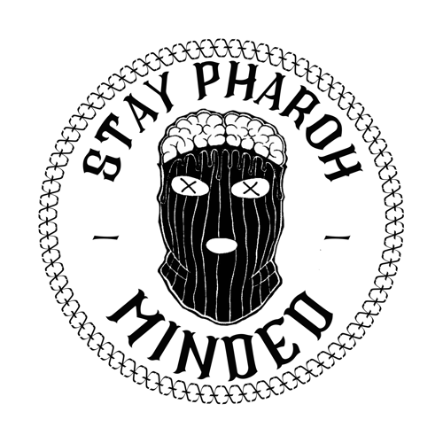 Stay Pharoh Minded Home