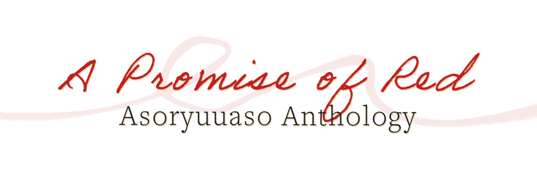 A Promise of Red: An AsoRyuuAso Anthology Home
