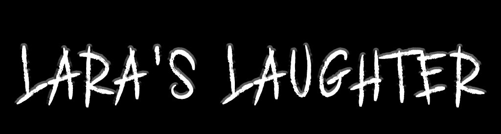 Lara's Laughter Home