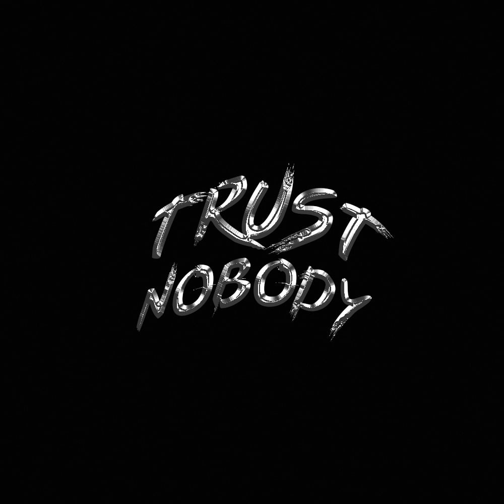 Trust Nobody  Single by Elijah Gonzales  Spotify