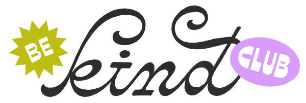Be Kind Club Home