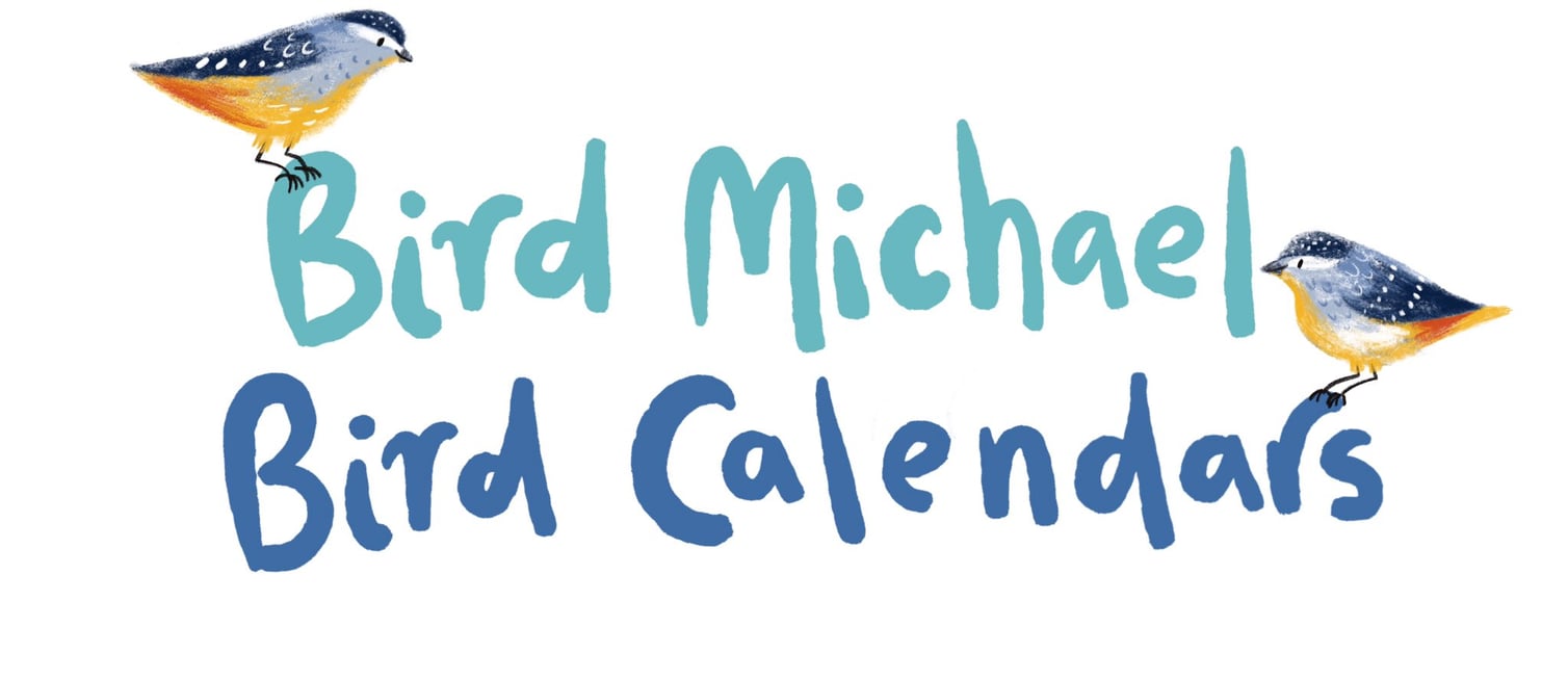 Bird Michael Bird Calendars! Home