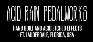 Acid Rain Pedalworks Home