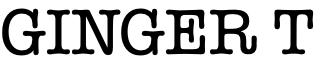Ginger T