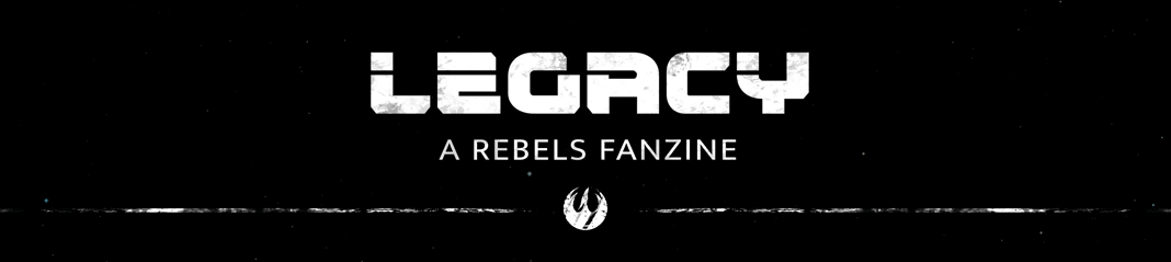Legacy: A Rebels Fanzine Home