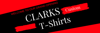 Welcome to Clarks Custom T-shirt 