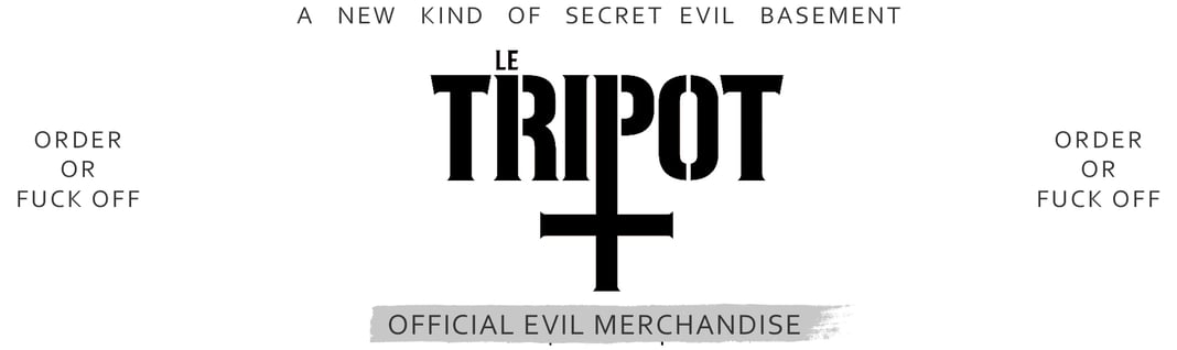 LE TRIPOT Home