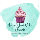 Have Your Cake Desserts Home