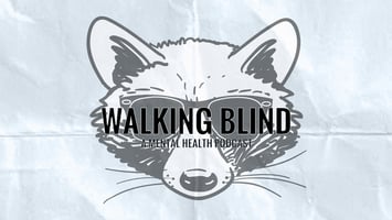 Walking Blind 