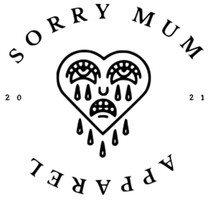 Sorry Mum Apparel Home