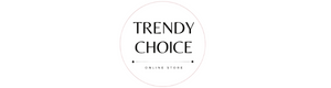 Trendy Choice