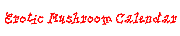 EroticMushroomCalendar
