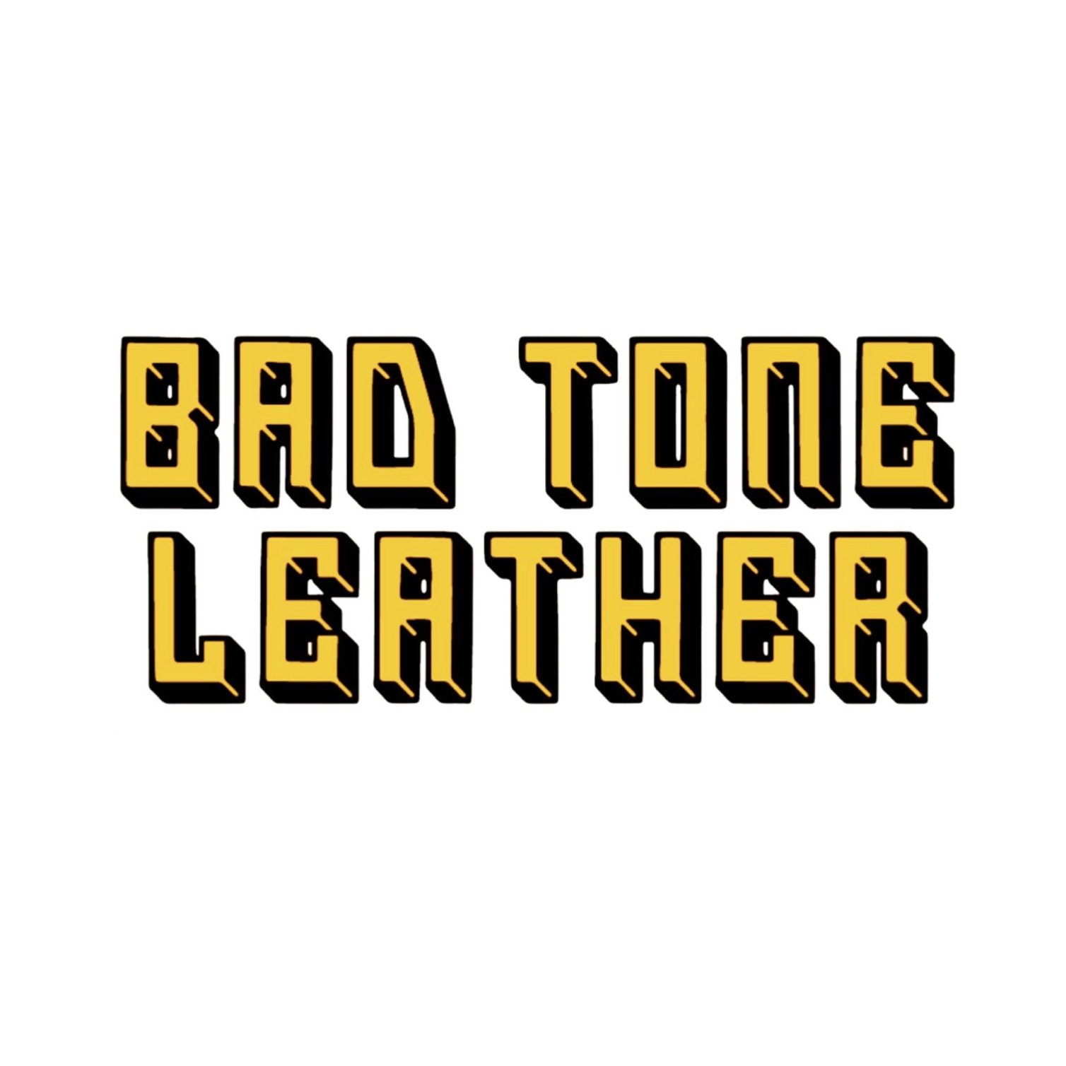 Bad Tone Leather Home