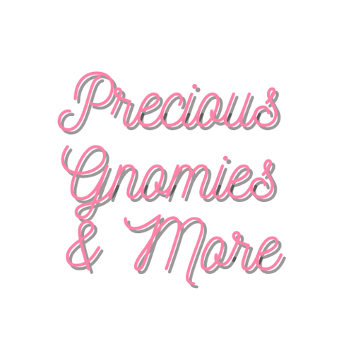 Precious Gnomies and More