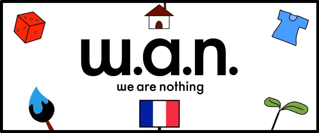 we are nothing - w.a.n. Home