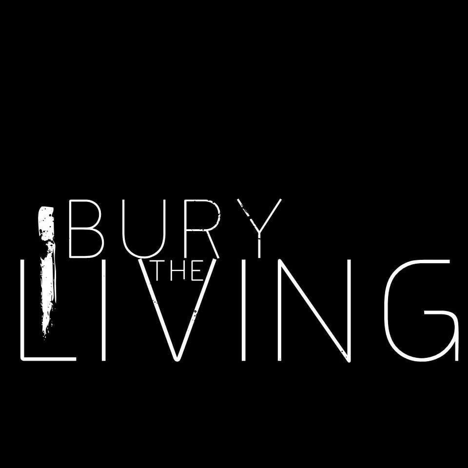 I Bury The Living