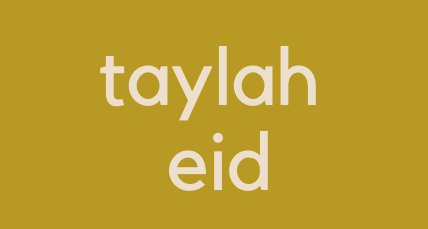 Taylah Eid  Home