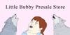Welcome to Little Bubby PreSale