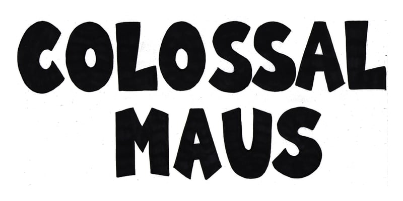Colossal Maus Home