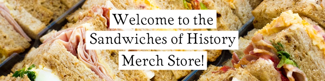 Sandwiches of History Home