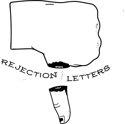 Rejection Letters Home