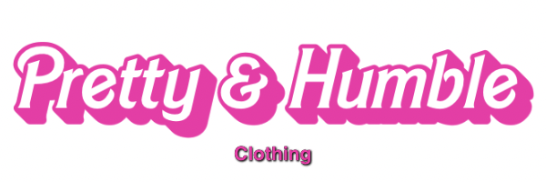 Pretty and Humble Clothing Home