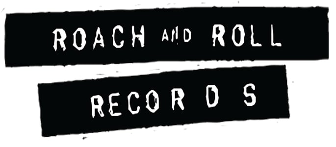 Roach & Roll Records Home
